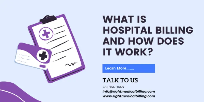 What Is Hospital Billing and How Does It Work?